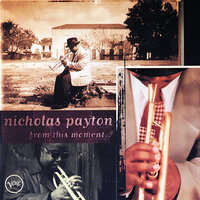 From This Moment On - Nicholas Payton