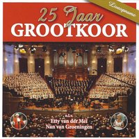 Adoramus - De Grootkoor Project & Etty van der Mei & Nan van Groeningen