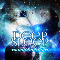 Deep Sleep - Deep Sleep Meditation Oasis