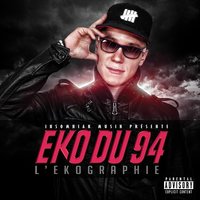 Banlieue crade - Eko du 94