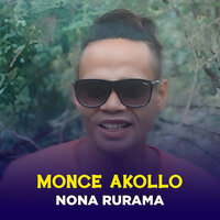 NONA RURAMA - MONCE AKOLLO