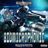 Biomicrophonic - Black Silver