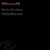 We Are Not Alone - NimeziS