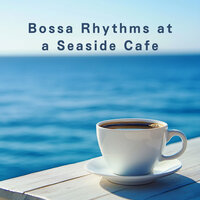 Gentle Drift Towards Dusk - Love Bossa