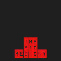 The Big Red Guy - Juliette