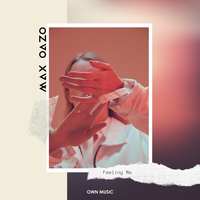 Feeling Me - Max Oazo