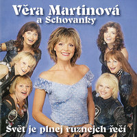 Svět je plnej různejch řečí - Vera Martinova & Pavlina Jisova