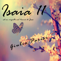 Isaia 11 - Giulia Parisi