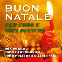 Christus natus / Novus rex - Coro Polifonico Januensis & Don Porro, Coro Campodonico, Coro Polifonico Januensis & Don Porro & Coro Campodonico