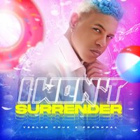 I Wont Surrender - FrankPal & Yesler Cruz