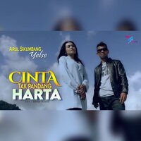 Cinta Tak Pandang Harta - Yelse & Arul Sikumbang