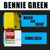 It's Time - Bennie Green