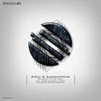 Welcome to the Night - AiKAi & Audioappear