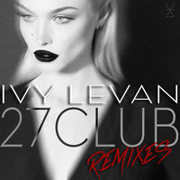 27 Club - Ivy Levan