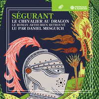 Dinadan en quête de Ségurant - Daniel Mesguich