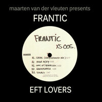 Wake Up / Alarmclock - Maarten van der Vleuten Presents Frantic & Frantic & Maarten van der Vleuten