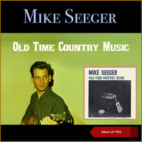 John Hardy - Mike Seeger