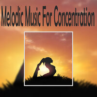 Relaxing Sounds - Music to Concentrate