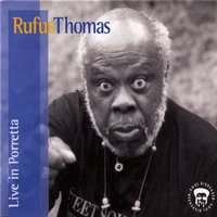 If There Were No Music - Rufus Thomas