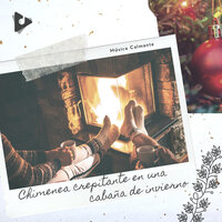 Cabaña rústica de invierno - Música Calmante & Sonidos de fuego para dormir
