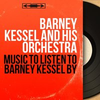 Gone With the Wind - Barney Kessel and His Orchestra