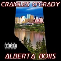 Alberta Boiis - Craigles O'Grady & iCue
