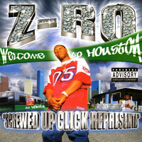 Gotta Let Go - Z-Ro