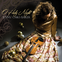 O Holy Night - Jenny Oaks Baker