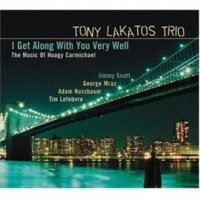 Little Break From Hoagy - Tony Lakatos