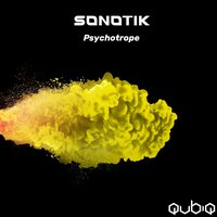 Psychotrope - Sonotik