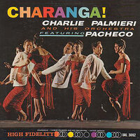 Moonlight Cocktail - Charlie Palmieri And His Orchestra & Johnny Pacheco
