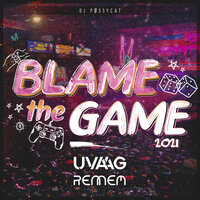 Blame the Game 2021 - Uvaag