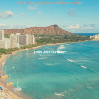 Debonair Ambience for Romantic Dinners - Latin Jazz Curation