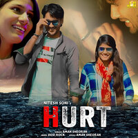 Hurt - Amn Sheoran & Nitesh Soni & Kareena