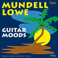 It's So Peaceful in the Country - Mundell Lowe