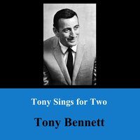 Nobody's Heart - Tony Bennett
