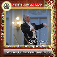 Life for the Tzar: Waltz - Михаил Иванович Глинка & Юрий Симонов & Moscow Philharmonic Orchestra