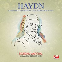 Keyboard Concerto No. 1 in C Major, Hob. XVIII/1: I. Moderato - Slovak Chamber Orchestra & Bohdan Warchal & Йозеф Гайдн