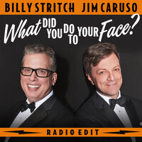 What Did You Do To Your Face? - Jim Caruso & Billy Stritch