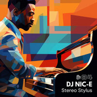 Stereo Stylus - DJ Nic-E