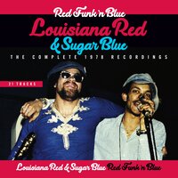 Rockin' Red - Louisiana Red & Sugar Blue