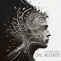 Life Accents - Abdomen Burst