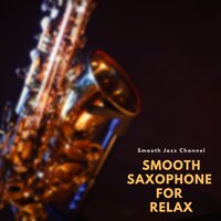 All Is in One Line - Smooth Jazz Channel