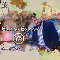 Barra Barra - Yamen Al Walid