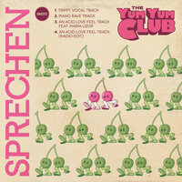 Trippy Vocal Track - Yum Yum Club & Chris Massey & Gina Breeze