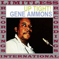 The Breeze And I - Gene Ammons