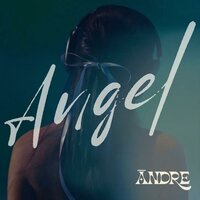 Angel - Andre