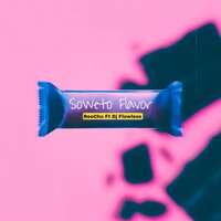 Soweto Flavor - ReeCho & Dj Flowless