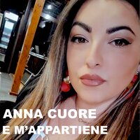 E m'appartiene - Anna Cuore