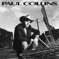 You're Never Gonna Find That Girl - Paul Collins